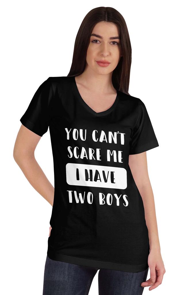 Inkmeso You Can't Scare Me I Have Two Boys Funny Graphic Mom Tshirt Cotton Top