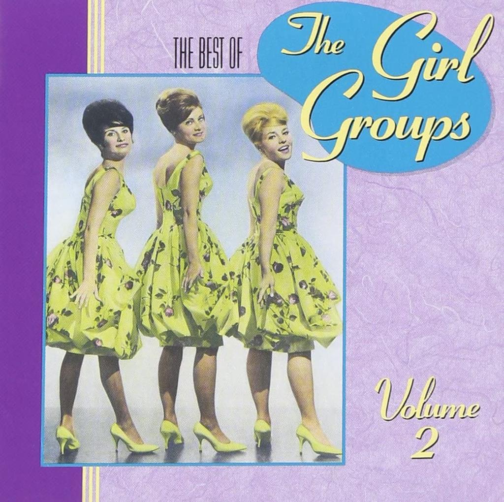 CD VARIOUS - The Best Of The Girl Groups, Vol. 2 R270989 Rhino Records 1990 US Rock Used