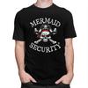 Custom Mermaid Security Pirate Quotes T Shirt Men Pure Cotton Tshirt Tees Streetwear Tshirts