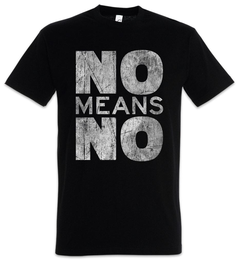 No Means No T-Shirt Mens Womens Tees Top Sexism Feminism Emancipation Feminist Women Equal Rights