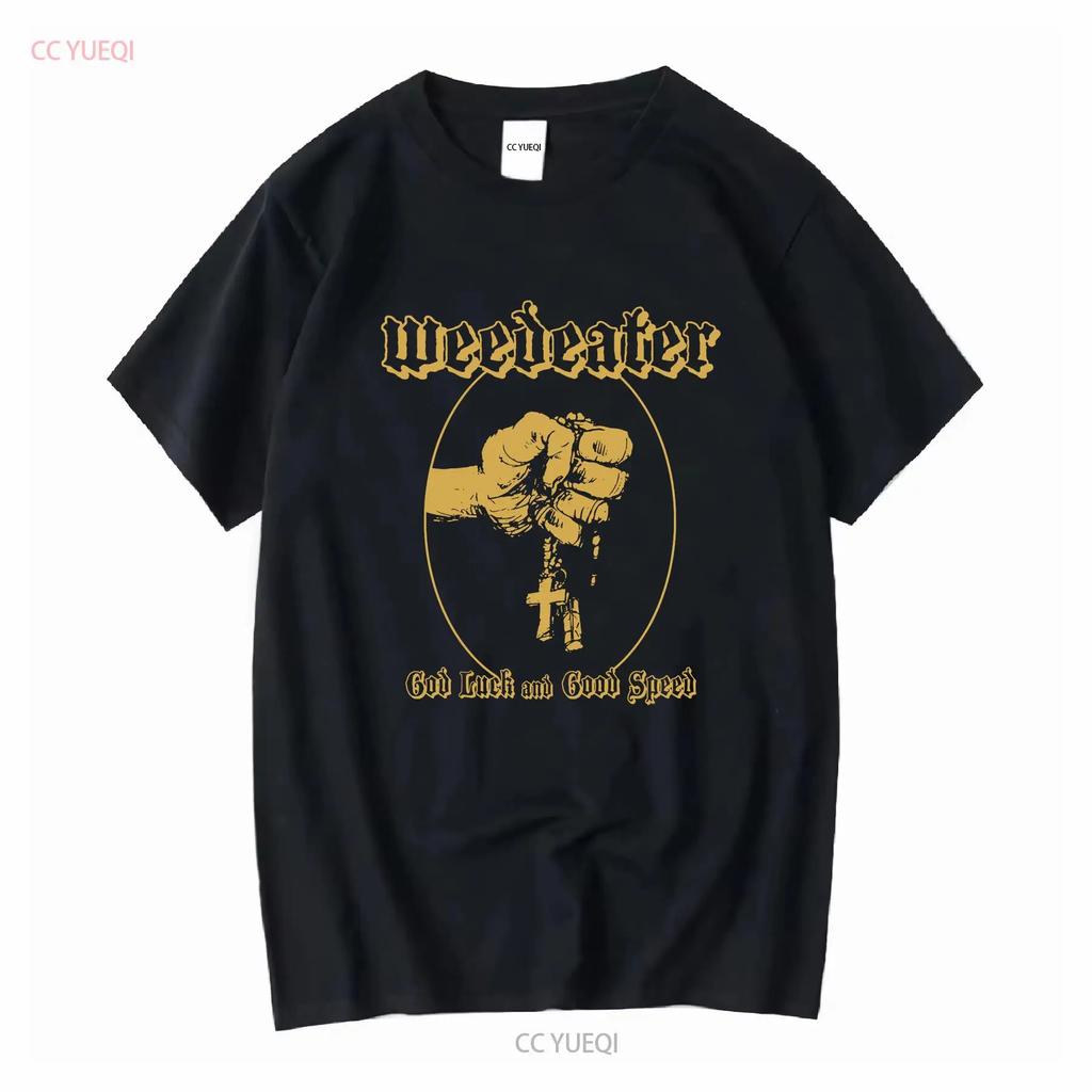 Maglietta Weedeater banda God Luck And Good Speed Tutte le Taglie MI210 vintage Lavata moda Morbido streetwear grafica Traspirante
