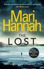 The Lost by Mari Hannah Paperback Book 9781409174059