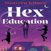 Hex Education by Maureen Kilmer Paperback Book 9781035410101