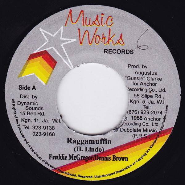 

7inch Record FREDDIE MCGREGOR / DENNIS BROWN - Raggamuffin none Music Works Rec 1988 Jamaica Reggae, Ska & Dub Used