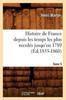 Libro Histoire De France Depuis Les Temps Les Plus Recules Jusqu'en 1789. Tome 5 (Ed.1855-1860)