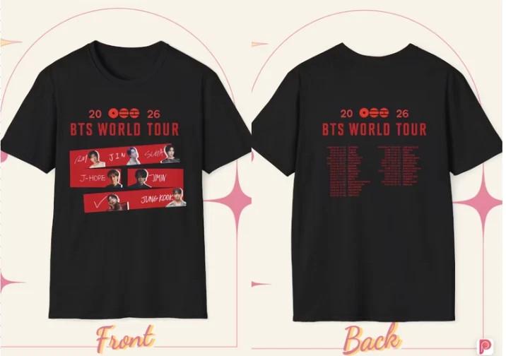 2026 World Tour BTS Tour Dates Back Print Armys Perfect Gift Unisex T-shirt