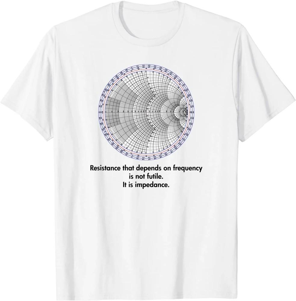 

HOT SALE Radio Electrical Electronic Engineer Smith Chart T-Shirt S-5XL Unisex T-Shirt XXXL