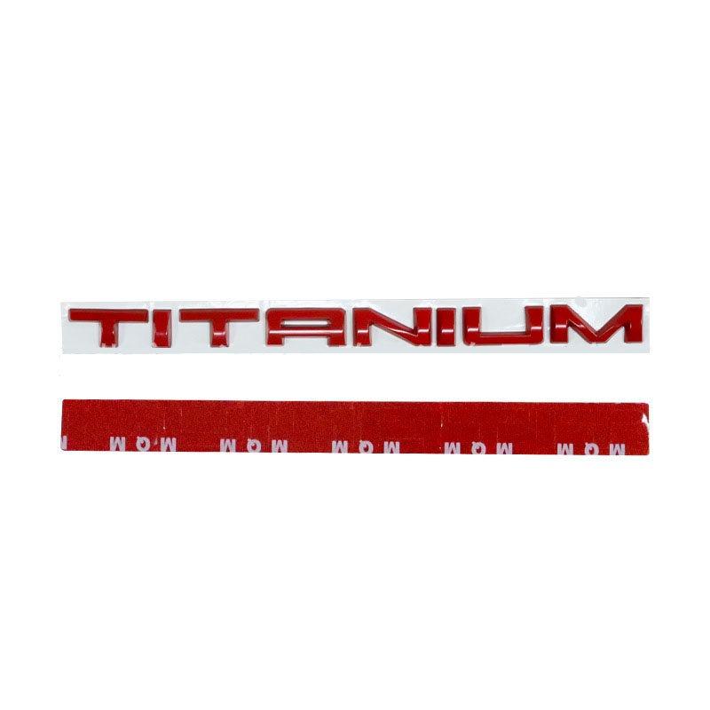 After the letter mark is upgraded to the high-end version, the new TITANIUM metal tailbox sticker. красный