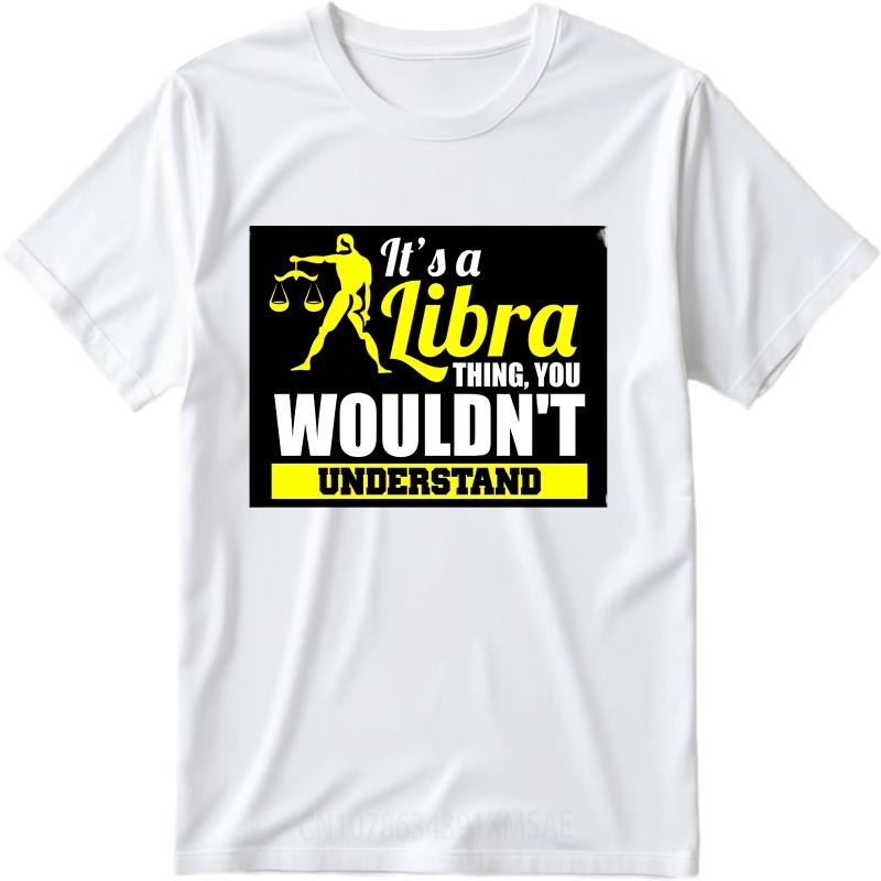 Black Summer For Men Tshirt Its A Libra Thing You Wouldnt Understand Short Sleeve Cotton Crew Neck Tee Shirt