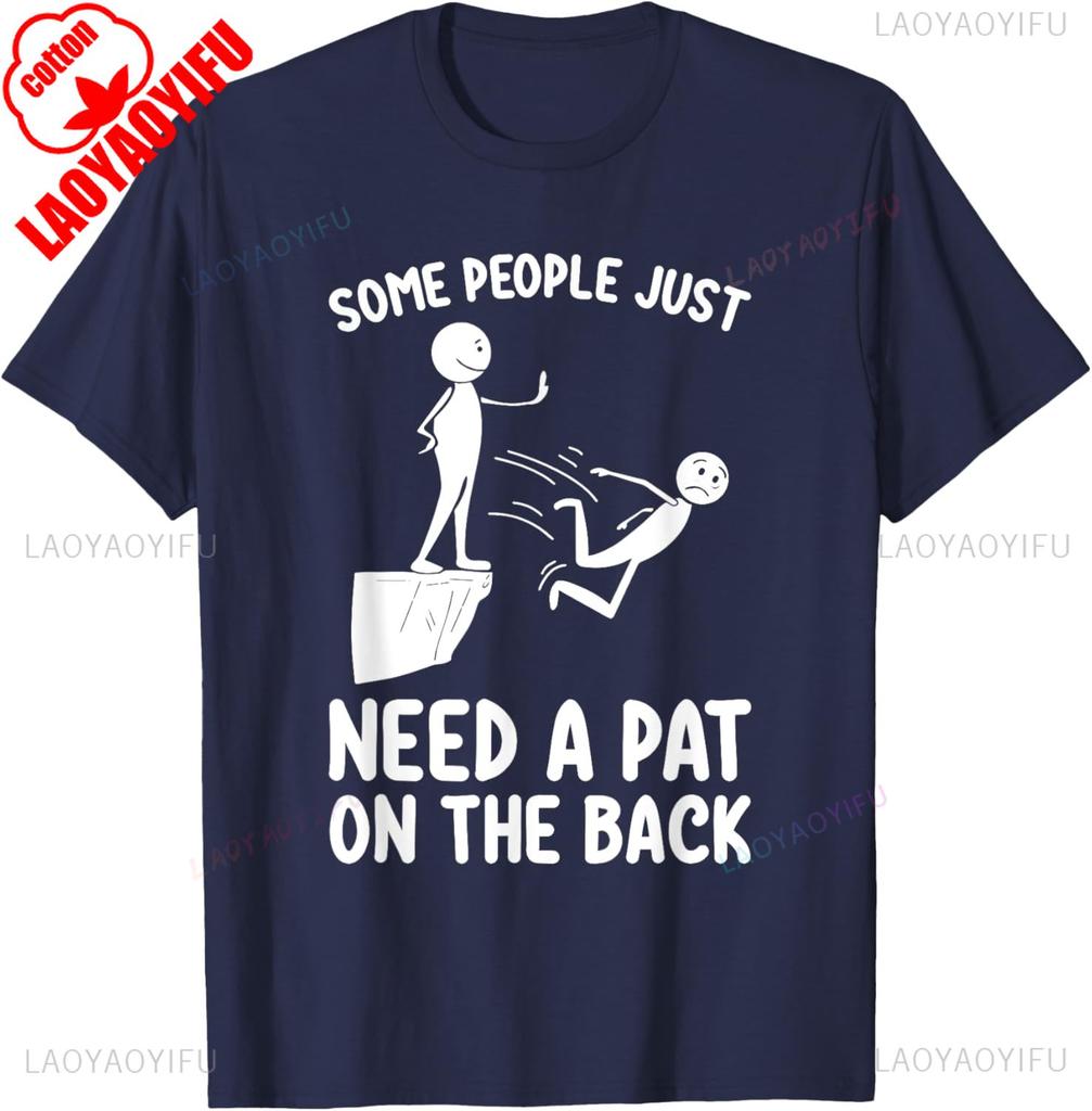 Pat on The Back Funny Adult Sarcastic Design Classics TShirt Cotton Retro Street Fashion Unisexs Shirt Short Sleeve Tops Summer