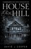 The House On the Hill Book