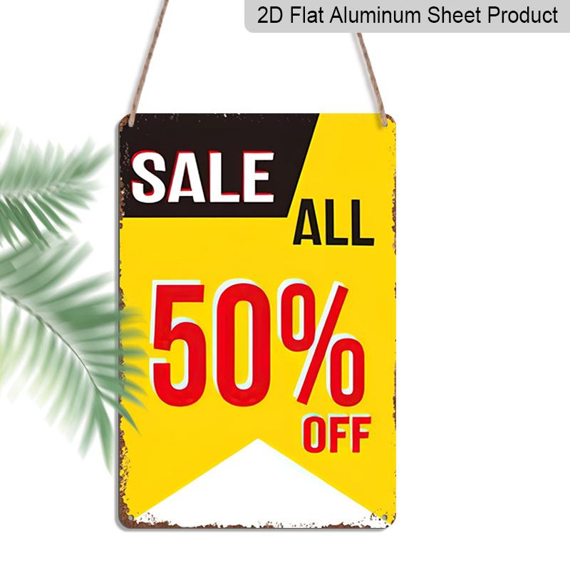 

2D Flat Metal Sign Sheet Metal Painting Promotion Event Full Store 50 Off Aluminium Metal Wall Decor Sign Suitable for Home Decor Gift Collection 20*30cm