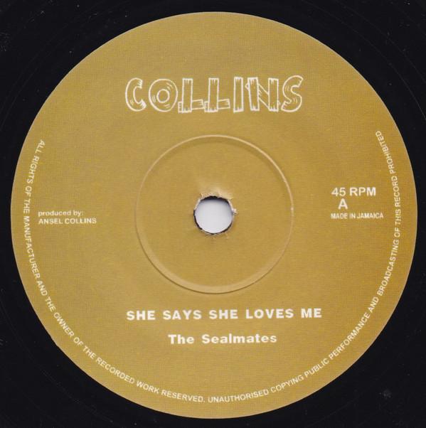 7inch Record SEALMAKERS  She Says She Loves Me  Pretty Face NONE Collins Jamaica Reggae Ska  Dub Used