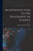 Libro An Introduction To the Philosophy of Science
