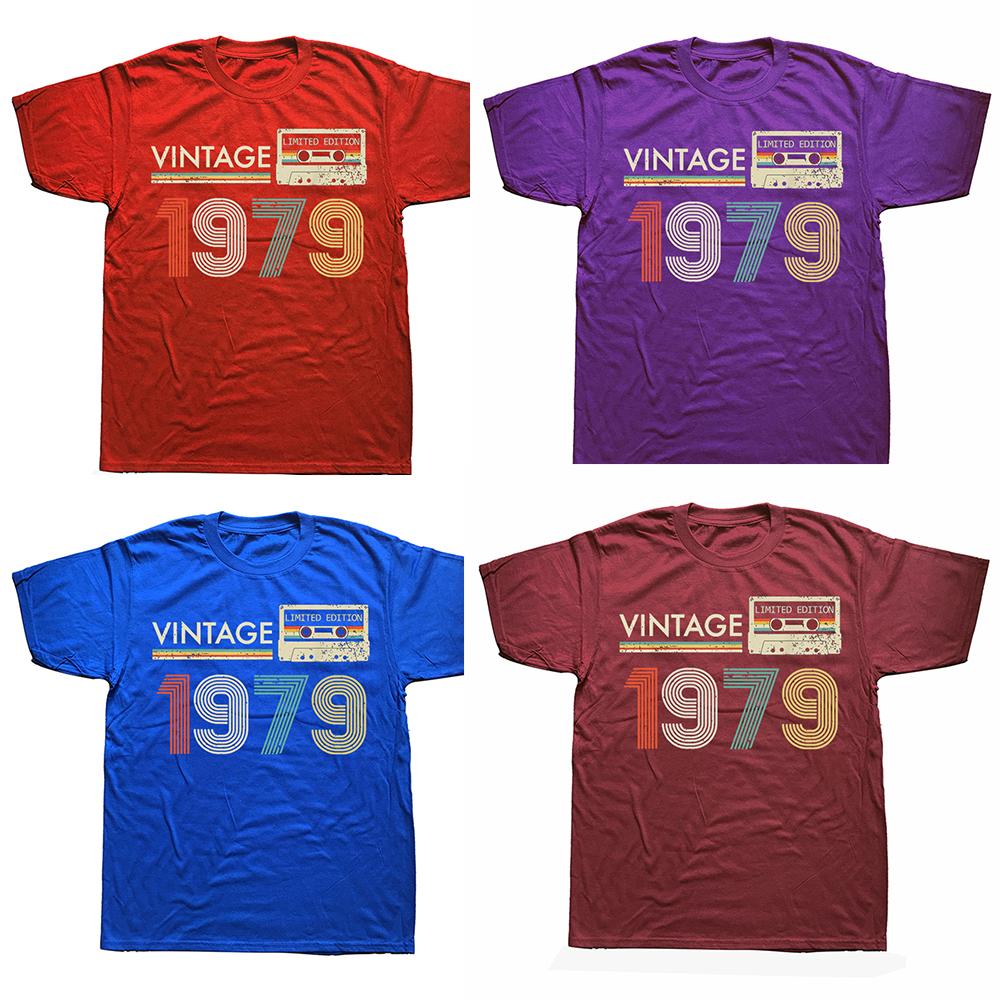 Vintage 1979 Limited Edition Birthday T Shirts Gifts Cotton Summer Tees Tops Mens Graphic Tshirt Clothing Oversized
