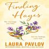 Finding Hayes by Laura Pavlov Paperback Book 9780008719661