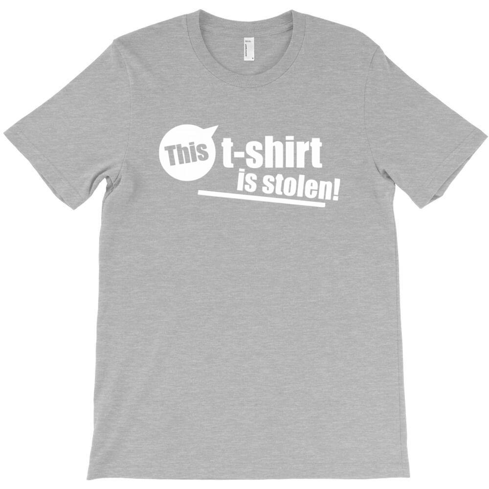 This T Shirt Is Stolen Funny T Shirt Printed T Shirts Men Round Neck Short Sleeved