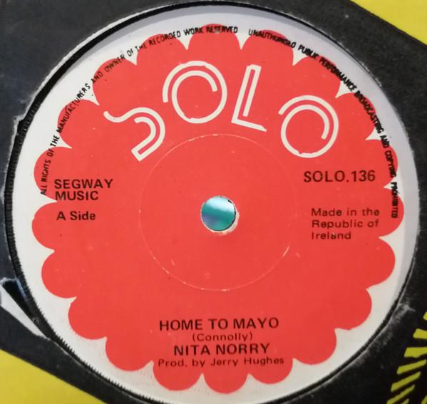 

7inch Record NITA NORRY Home To Mayo SOLO136 SOLO 1975 Ireland CountryFolk Used