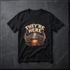Theyre Here UFO Tee Vintage Flying Saucer Alien Design