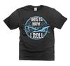 This Is How I Roll Shirt Funny Airplane Plane Shirts Pilot Gifts Pilot Funny Tee