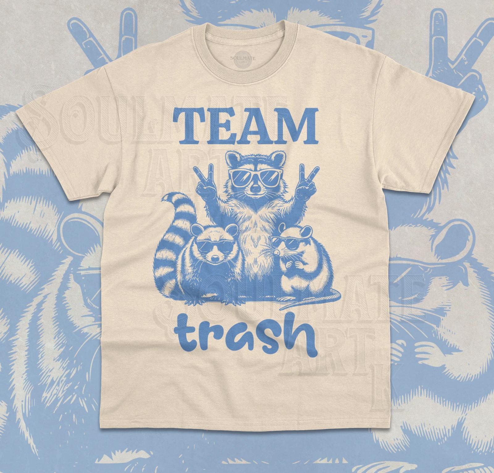 Team Trash T- Shirt Funny Cute Raccoon Opossum Street Cats Meme Unisex  Shirt S