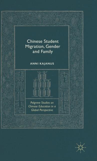 The Chinese Student Migration, Gender and Family Book