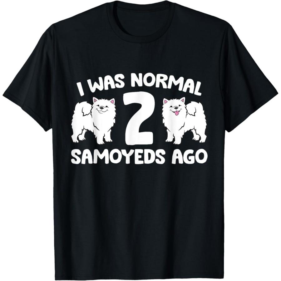 I Was Normal 2 Samoyeds Ago Samoyed Dog Owner T-Shirt for Men Women Kids XXXXXL разноцветный