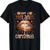 Have A Melanin Christmas Santa Holiday Season Black Pride T-Shirt