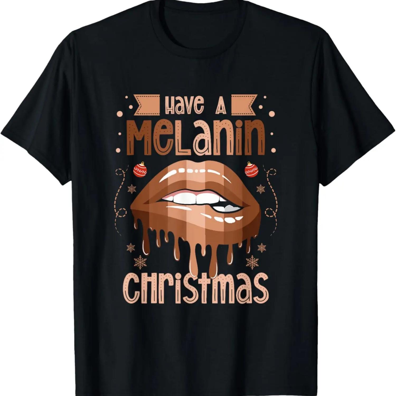 Have A Melanin Christmas Santa Holiday Season Black Pride T-Shirt S