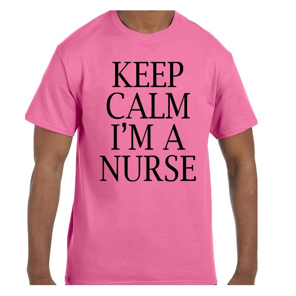 Funny Humor T shirt Keep Calm I m A Nurse S