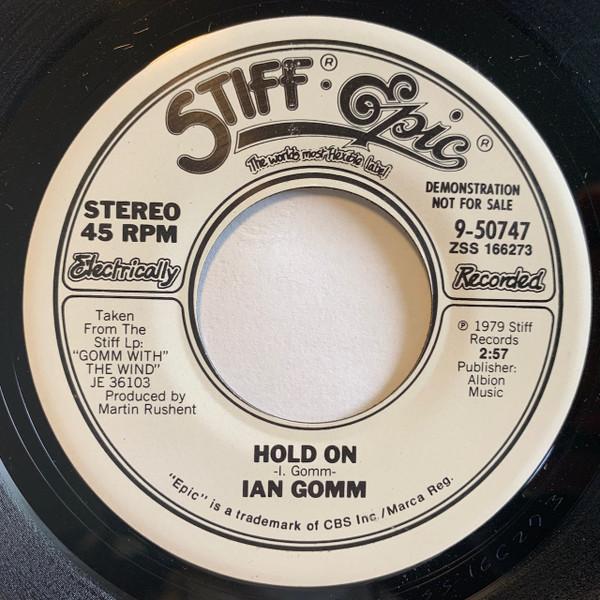 

7inch Record IAN GOMM - Hold On PROM950747 Stiff-Epic 1979 US Rock Used