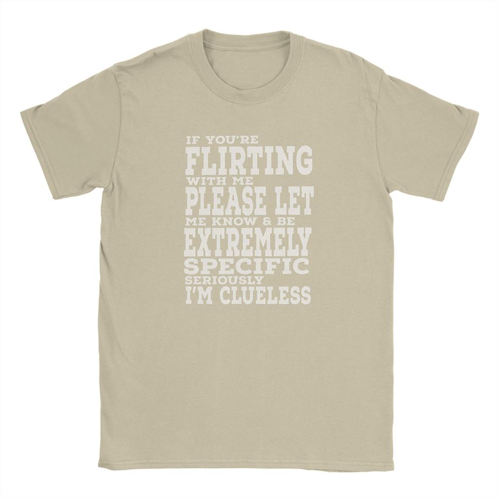 Flirting Humor If Youre Flirting With Me Unisexs T Shirt Vintage Tee Shirt Short Sleeve Round Collar TShirts 5XL 6XL Tops