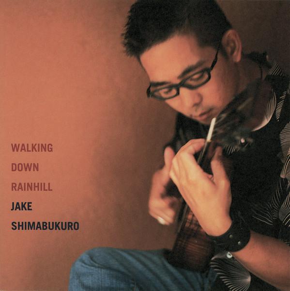 

CD JAKE SHIMABUKURO - Walking Down Rainhill EICP3789 Epic 2004 Japan Jazz Used