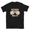 Analyst Im Ruhestand Ruhestand Geschenk Klassische Passform T-Shirt