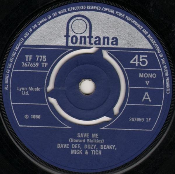 

7inch Record DAVE DEE DOZY BEAKY MICK TICH Save Me TF775 1966 UK Pop Used