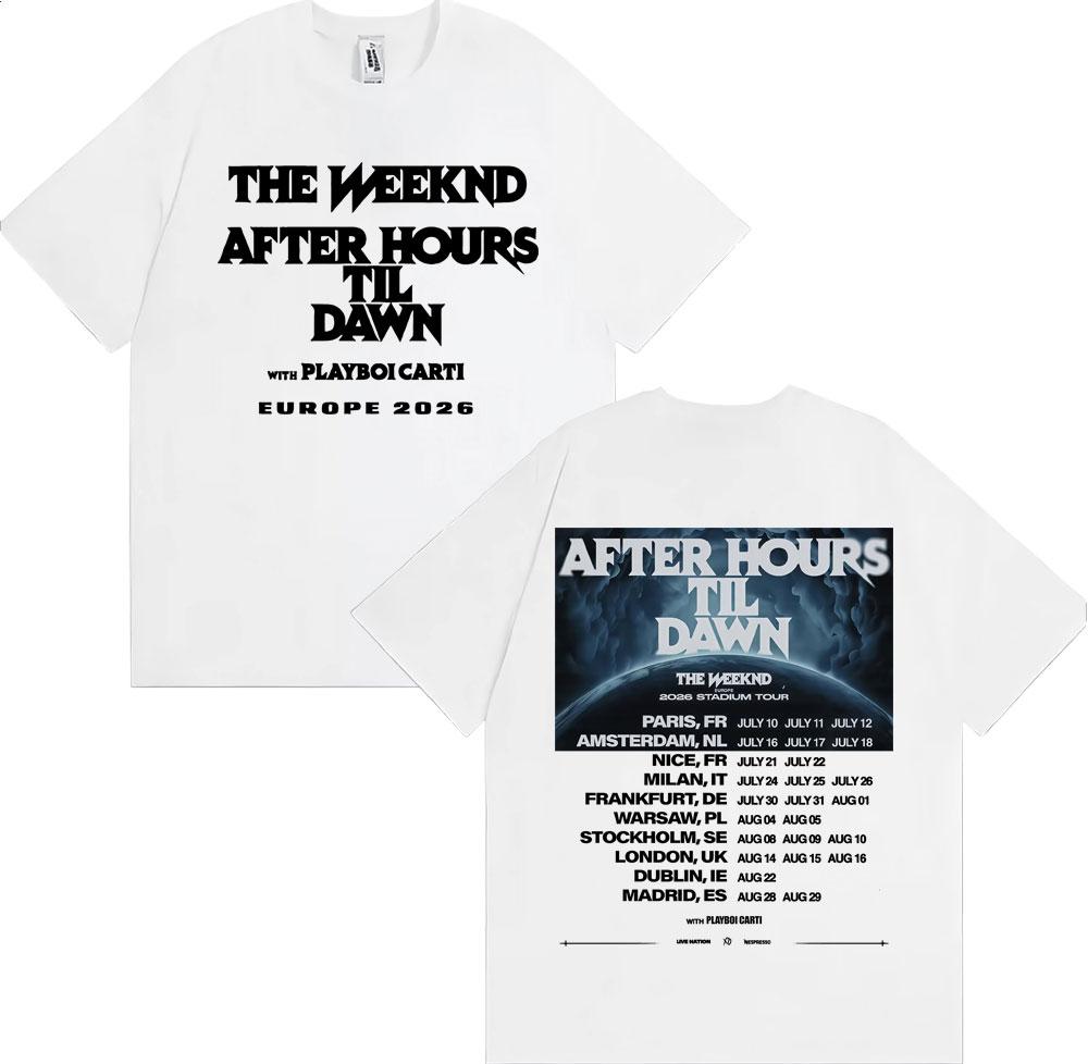The Weeknd After Hours Til Dawn Europa 2026 Stadionturné T-shirts Unisex Dammode Hip Hop Bomulls-T-shirts Streetwear