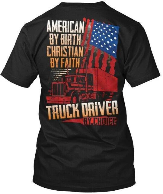 

Trucker- T shirt Made in the USA Size S to 5XL 4XL