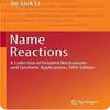 Name Reactions a Collection Of Detailed Mechanisms Paperback