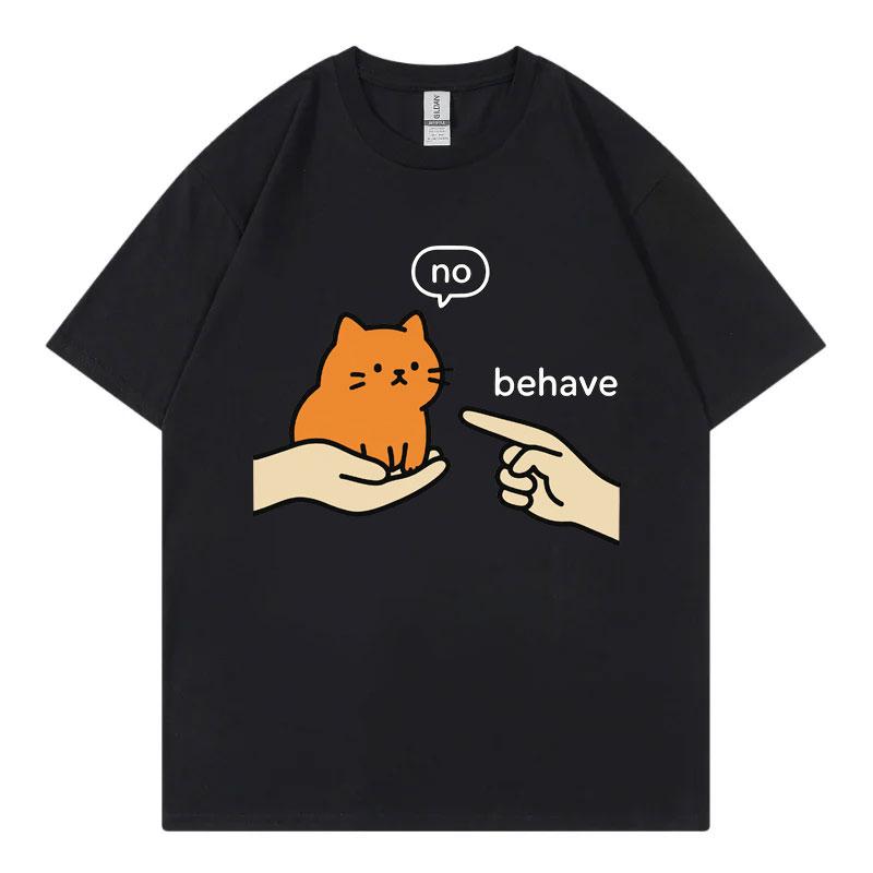 Behave No Orange Cat Meme Funny Tshirts High Quality Cotton Short Sleeve Tshirt Unisex Unisex Casual Fashion Oversized T Shirts