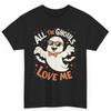 Ghost Costume All The Ghouls Love Me Men'S Halloween Cotton T Shirt