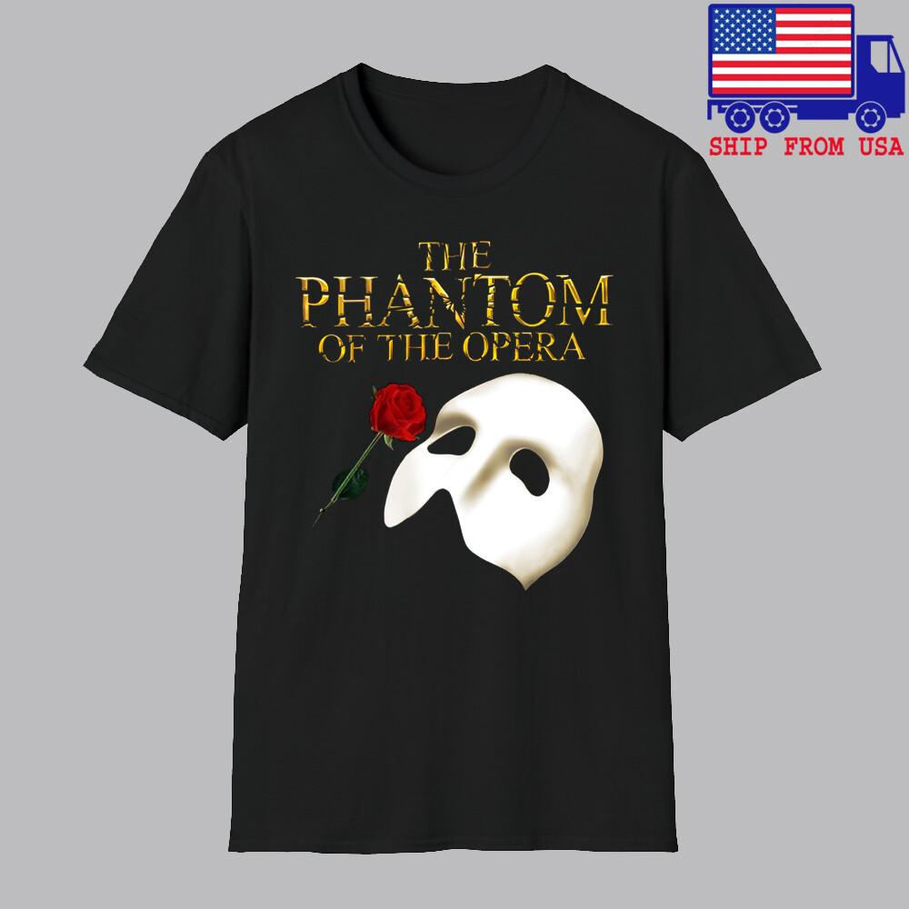 Phantom Of The Opera Broadway Show Musical Men#039;s Black Size S5XL Unisex T-Shirt S