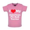 I Love My American Pitbull Terrier - Kids Baby Kids Boys Girls Unisex T-Shirt / Bodysuit - Pit Bull Dogs