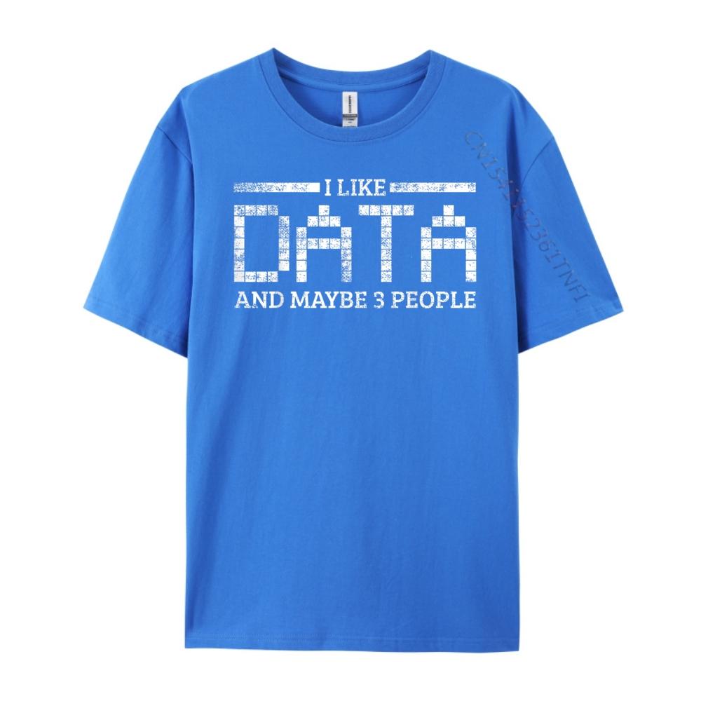 Data Computer Science Software Developer Funny T Shirts Clothes Printing Camisetas De Hombre Mens Clothing