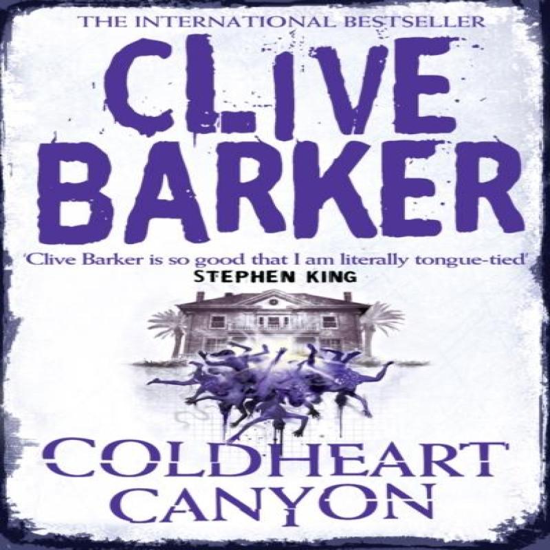 Coldheart Canyon by Clive Barker Paperback Book 9780006510406