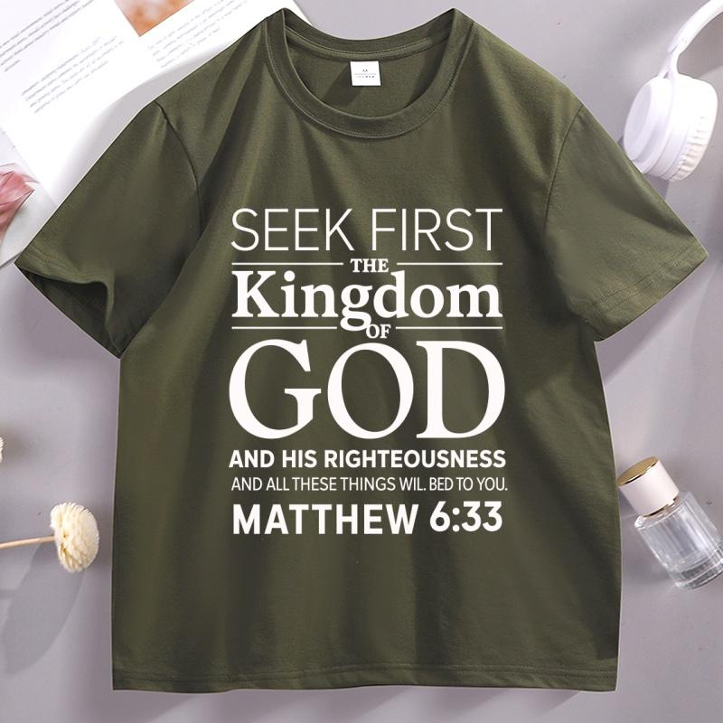 Christian Unisex T Shirt Bible Verse Tshirt Christian Merch Cross Jesus Seek First The Kingdom Tshirt Casual Round Neck Clothes