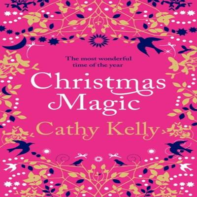 Christmas Magic by Cathy Kelly Paperback Book 9780008322199