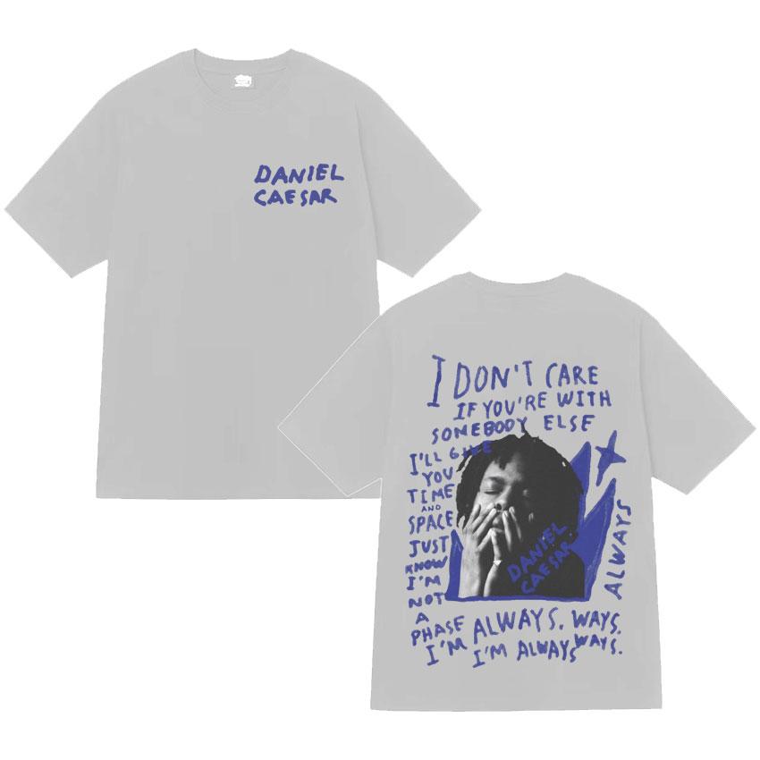 Daniel Caesar Never Enough Always Graphic Tshirt Mens Women Clothing Hip Hop Fashion Casual Short Sleeve Tshirts Cotton Tshirt