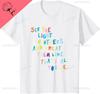 See The Light In Others Encouraging Positive Message TShirt Cotton Couple Mens T Shirt Funny Shirt Camisas Streetwear