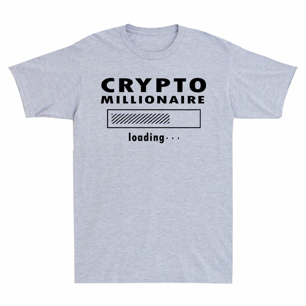 Millionaire Loading Unisexs Tshirt Funny Short Sleeve Tee New Cotton