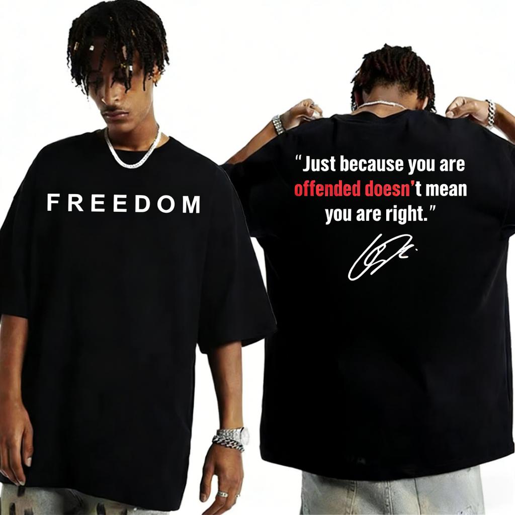 2026 Freedom Offending Doesnt Mean Youre Right Charlie Kirk Letter Printed Tshirt Street Hip Hop Top Mens Casual Clothing